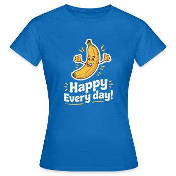 HEUREUX TOUS LES JOURS - T-shirt Femme - bleu royal - Devant - AI Model Female 172 dark (172cm)