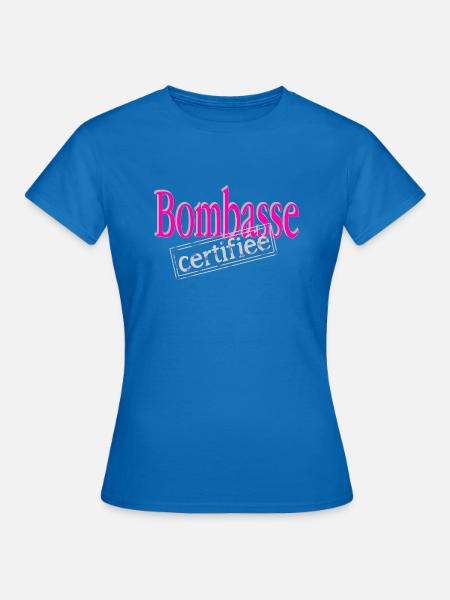 Zertifizierte Bombasse - Frauen T-Shirt - Royalblau