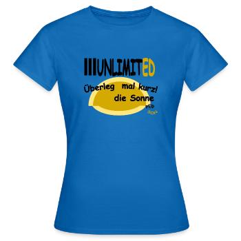 Pensez-y un instant ! Le soleil - T-shirt Femme - bleu royal - Devant - AI Model Female 172 dark (172cm)