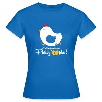 Est-ce la poule qui fit les z'œufs ? - T-shirt Femme - bleu royal - Devant - AI Model Female 172 dark (172cm)