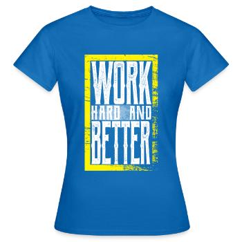 Besser arbeiten - Frauen T-Shirt - Royalblau - Vorne - AI Model Female 172 dark (172cm)