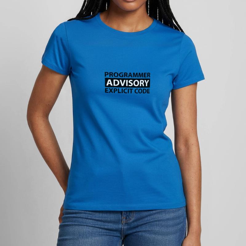 Programmer Advisory Explicit Code T-shirt Femme