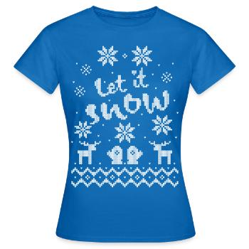 Let it Snow Pull de Noël moche Flocons de neige - T-shirt Femme - bleu royal - Devant - AI Model Female 172 dark (172cm)