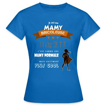 Je suis une Mamy Bricoleuse cool et super - T-shirt Femme - bleu royal - Devant - AI Model Female 172 dark (172cm)