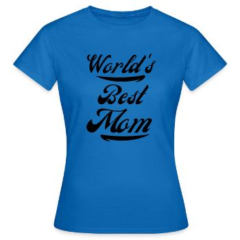 World's Best Mom-Welt beste Mutti - Frauen T-Shirt - Royalblau - Vorne - AI Model Female 172 dark (172cm)