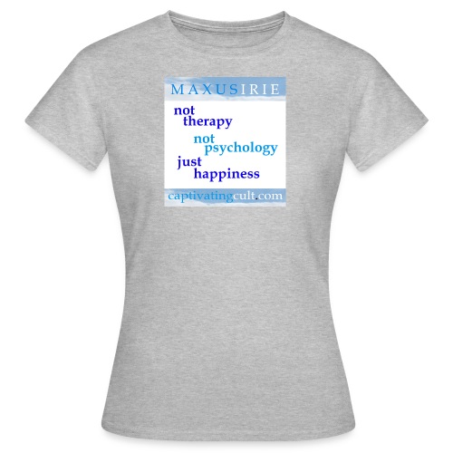 not therapy - Women's T-Shirt