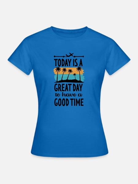 Gestaltung der Phrase - Frauen T-Shirt - Royalblau