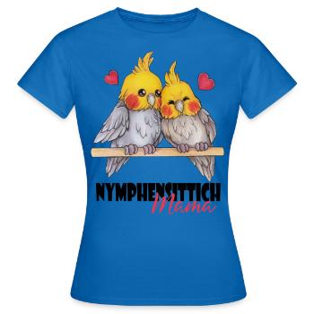 Niedlich Nymphen Geschenk Nymphensittich Mama - Frauen T-Shirt - Royalblau - Vorne - AI Model Female 172 dark (172cm)