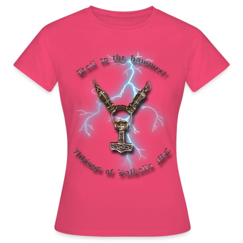 Hail to the hammer png - Dame-T-shirt