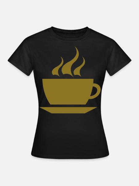 coffee cup tea cafe - Frauen T-Shirt - Schwarz