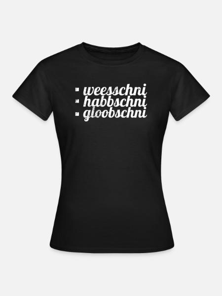 Sachsen sächsisch Dialekt lustiger Spruch Geschenk - Frauen T-Shirt - Schwarz