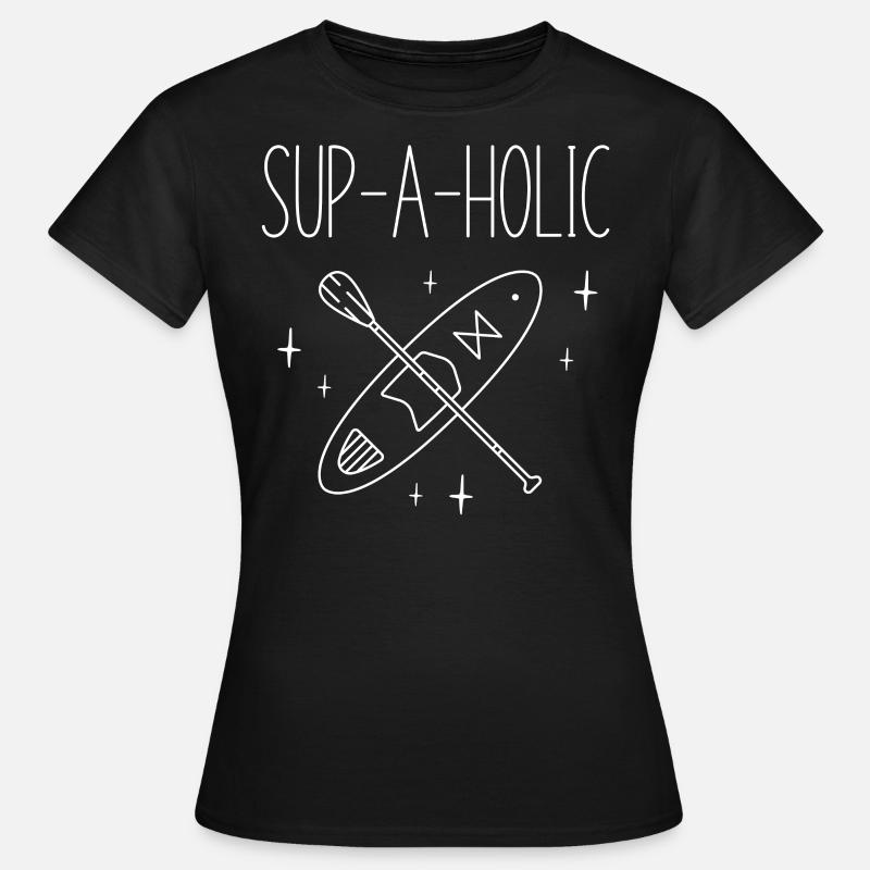 SUP Paddleboard Sup-A-Holic - Women's T-Shirt - black