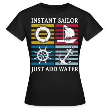 Sailing Sailboat Instant Sailor - Frauen T-Shirt - Schwarz - Vorne - AI Model Female 172 dark (172cm)
