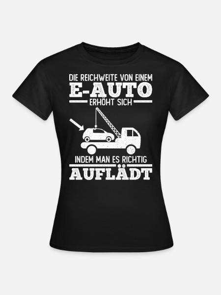 Umwelt Anti E-Auto Elektroauto Batterie Geschenk - Frauen T-Shirt - Schwarz