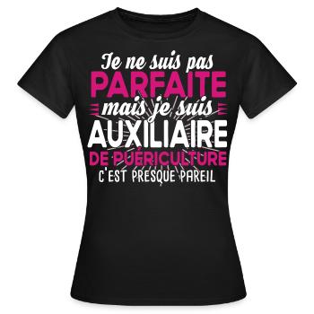 Auxiliaire de puériculture Puéricultrice Métier - T-shirt Femme - noir - Devant - AI Model Female 172 dark (172cm)
