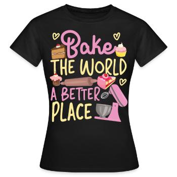 Bake Baking Beater Bake The World - Women's T-Shirt - black - Front - AI Model Female 172 dark (172cm)