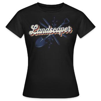 Landscaper Landscaping Landscape - Women's T-Shirt - black - Front - AI Model Female 172 dark (172cm)