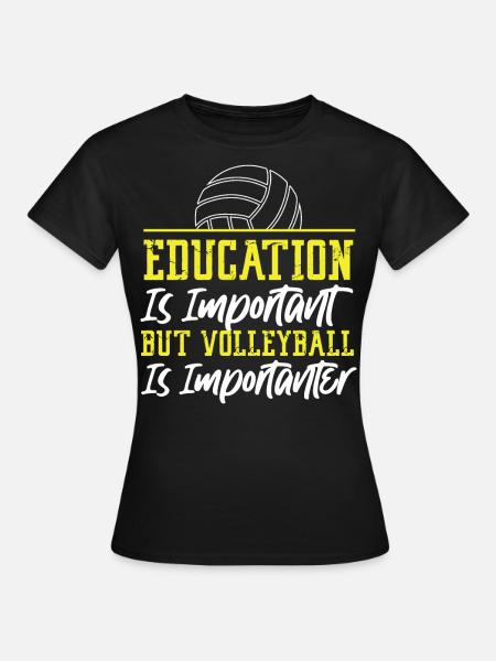 Volleyball Player Team Education - Frauen T-Shirt - Schwarz