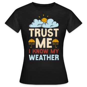 Météorologue Prévisions météorologiques - T-shirt Femme - noir - Devant - AI Model Female 172 dark (172cm)