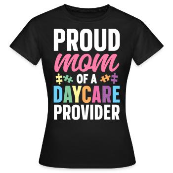 Childcare Daycare Provider Teacher - Women's T-Shirt - black - Front - AI Model Female 172 dark (172cm)