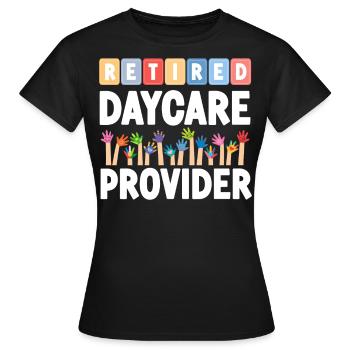 Childcare Daycare Provider Teacher - Women's T-Shirt - black - Front - AI Model Female 172 dark (172cm)