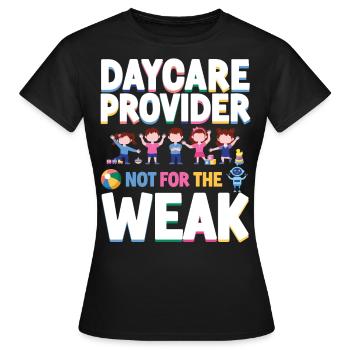 Childcare Daycare Provider Teacher - Women's T-Shirt - black - Front - AI Model Female 172 dark (172cm)