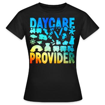 Childcare Daycare Provider Teacher - Women's T-Shirt - black - Front - AI Model Female 172 dark (172cm)