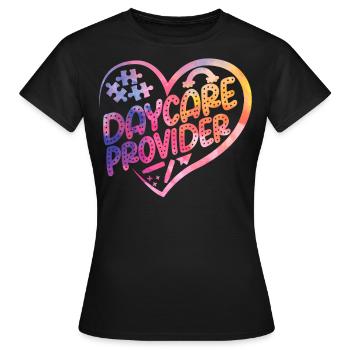 Childcare Daycare Provider Teacher - Women's T-Shirt - black - Front - AI Model Female 172 dark (172cm)