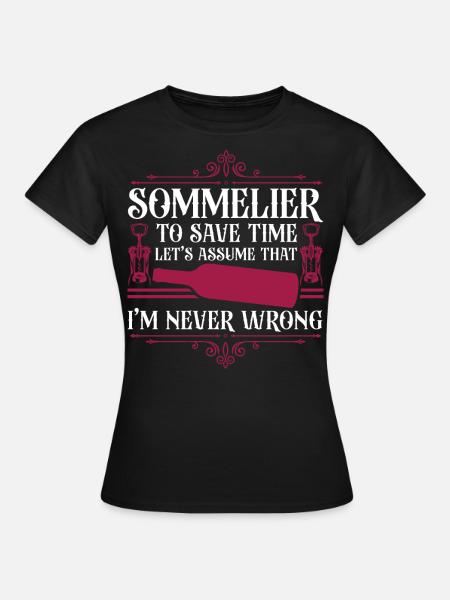 Sommelier Wine Drinking Tasting - Frauen T-Shirt - Schwarz
