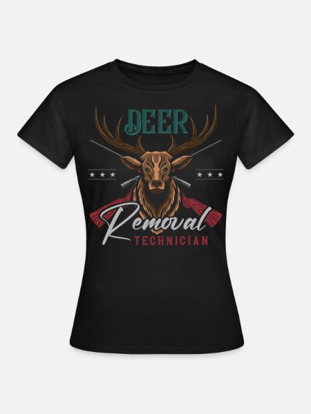 Buck Deer Hunting Hunter Deer - Frauen T-Shirt - Schwarz
