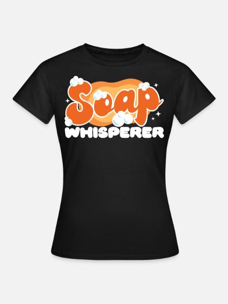 Soap Making Crafting Soap - Frauen T-Shirt - Schwarz