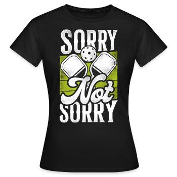 Pickleball Désolé Pas Désolé - T-shirt Femme - noir - Devant - AI Model Female 172 dark (172cm)