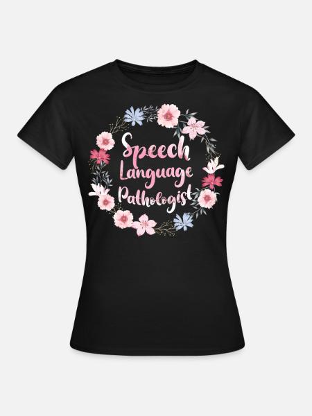 Speech Therapist Therapy Assistant - Frauen T-Shirt - Schwarz