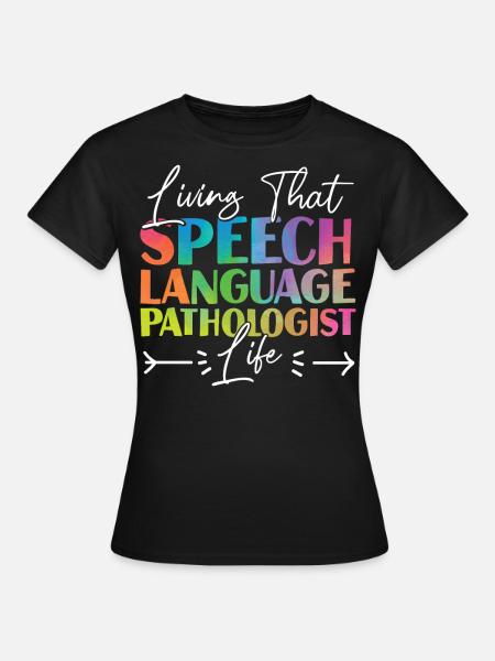 Speech Therapist Therapy Assistant - Frauen T-Shirt - Schwarz