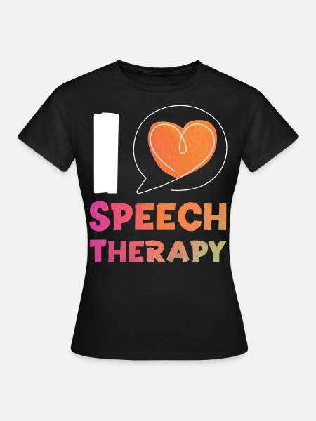 Speech Therapist Therapy Assistant - Frauen T-Shirt - Schwarz