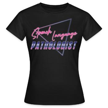Speech Therapist Therapy Assistant - Frauen T-Shirt - Schwarz - Vorne - AI Model Female 172 dark (172cm)