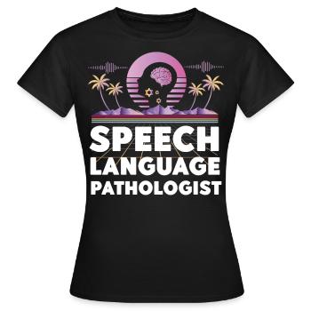 Speech Therapist Therapy Assistant - Frauen T-Shirt - Schwarz - Vorne - AI Model Female 172 dark (172cm)