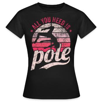 Pole Dance Dancer, Pole Dance, Pole Dancing - T-shirt Femme - noir - Devant - AI Model Female 172 dark (172cm)