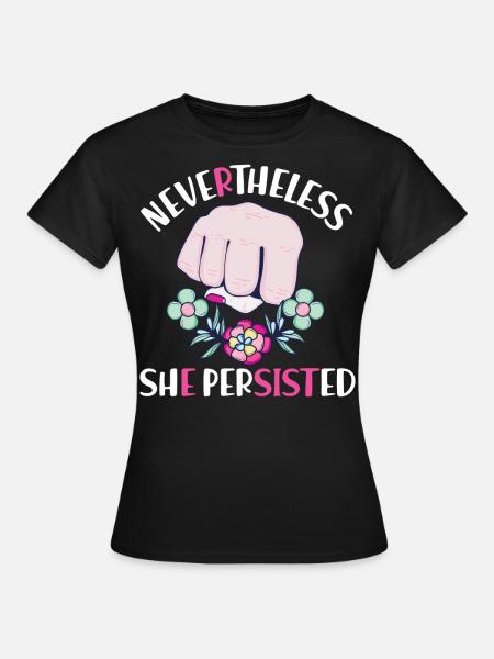 Féministe néanmoins elle - T-shirt Femme - noir