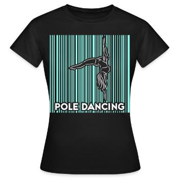 Pole Dance Dancer, Pole Dance, Pole Dancing - Women's T-Shirt - black - Front - AI Model Female 172 dark (172cm)