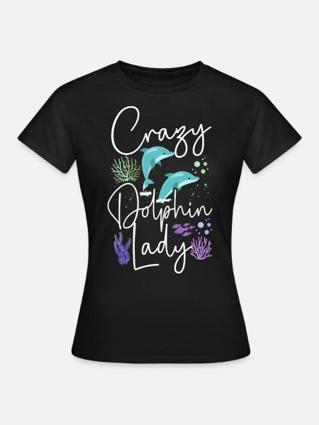 Dolphin Crazy Dolphin Lady - Dame-T-shirt - sort