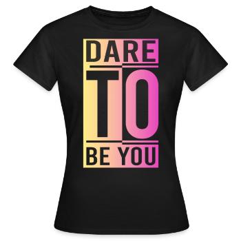Soyez vous-même ! Confiance en soi, pensée positive, motivation - T-shirt Femme - noir - Devant - AI Model Female 172 dark (172cm)