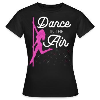 Pole Dance Dancer, Pole Dancing, Pole Dancing - Women's T-Shirt - black - Front - AI Model Female 172 dark (172cm)