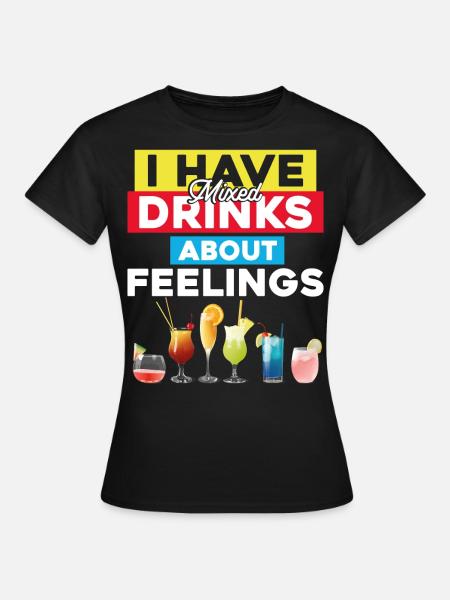 Bartender Mixologist I Have Mixed - Frauen T-Shirt - Schwarz