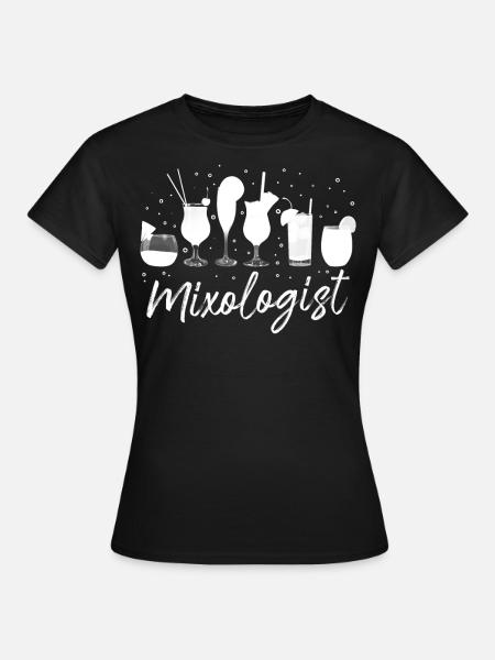 Bartender Mixologist Mixologist - Frauen T-Shirt - Schwarz
