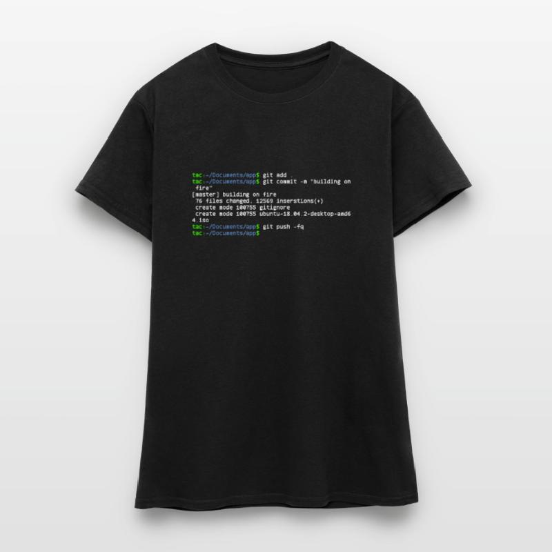 linux shell git building on fire T-shirt Femme