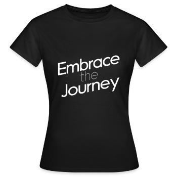 Embrace the journey - Women's T-Shirt - black - Front - AI Model Female 172 dark (172cm)