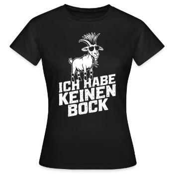 ich habe keinen bock - Frauen T-Shirt - Schwarz - Vorne - AI Model Female 172 dark (172cm)