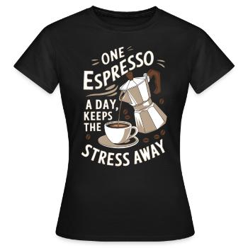 Un expresso par jour éloigne le stress - T-shirt Femme - noir - Devant - AI Model Female 172 dark (172cm)