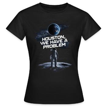 Houston, nous avons un problème Astronaute Spaceman - T-shirt Femme - noir - Devant - AI Model Female 172 dark (172cm)